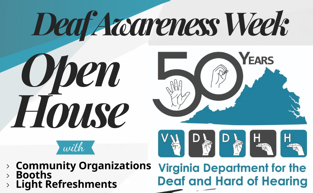 Deaf Awareness Week VDDHH 50th anniversary Open House banner